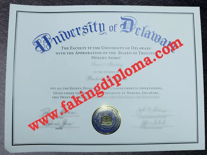 University of Delaware diploma. buy University of Delaware degree.