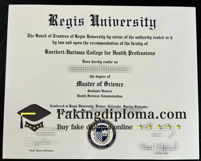 Buy Regis University degree, buy Regis University certificate.