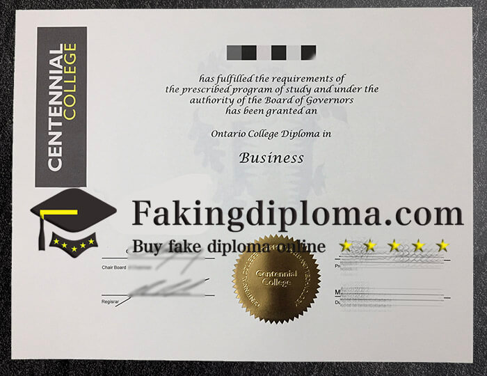 Order Centennial College diploma online.