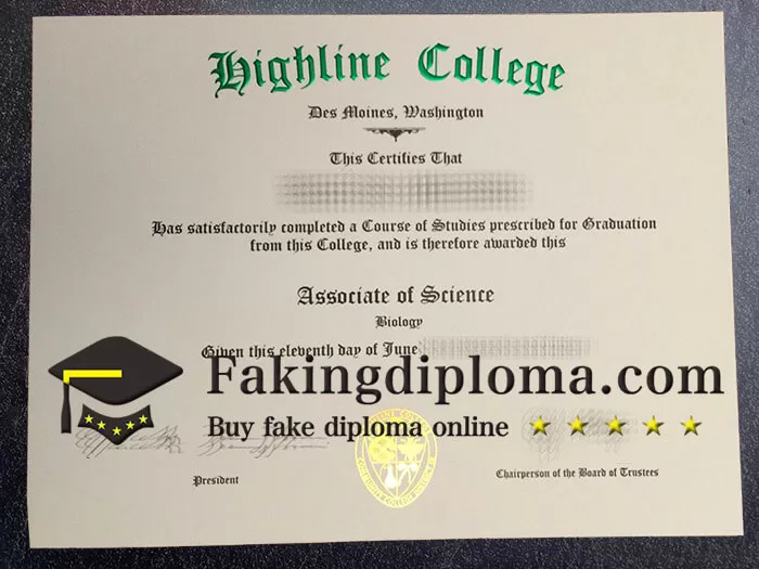 Where to buy Highline College diploma? buy Highline College degree online.