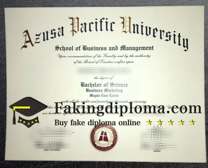 purchase realistic Azusa Pacific University degree