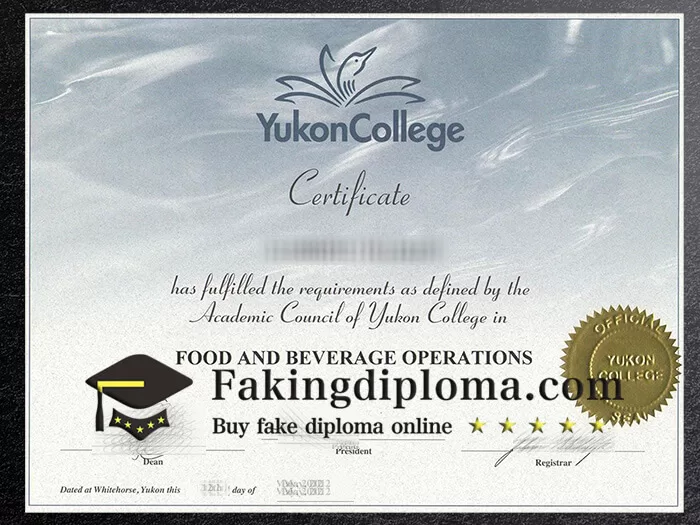 Buy Yukon College certificate, order Yukon College certificate