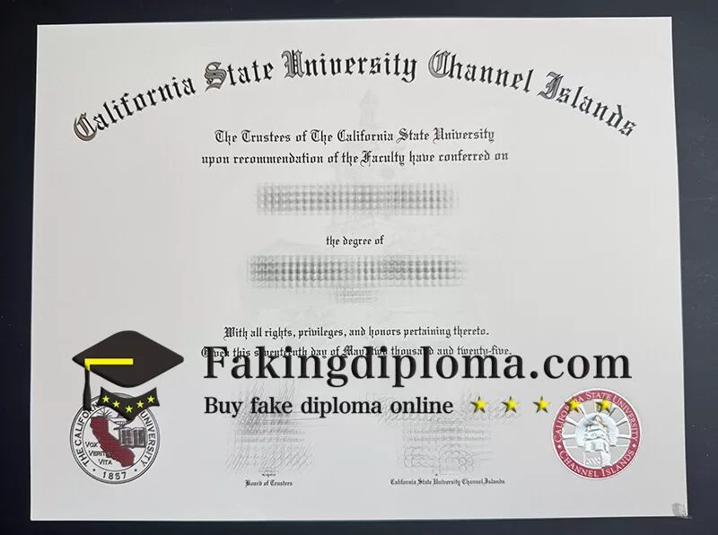 purchase realistic California State University Channel Islands degree
