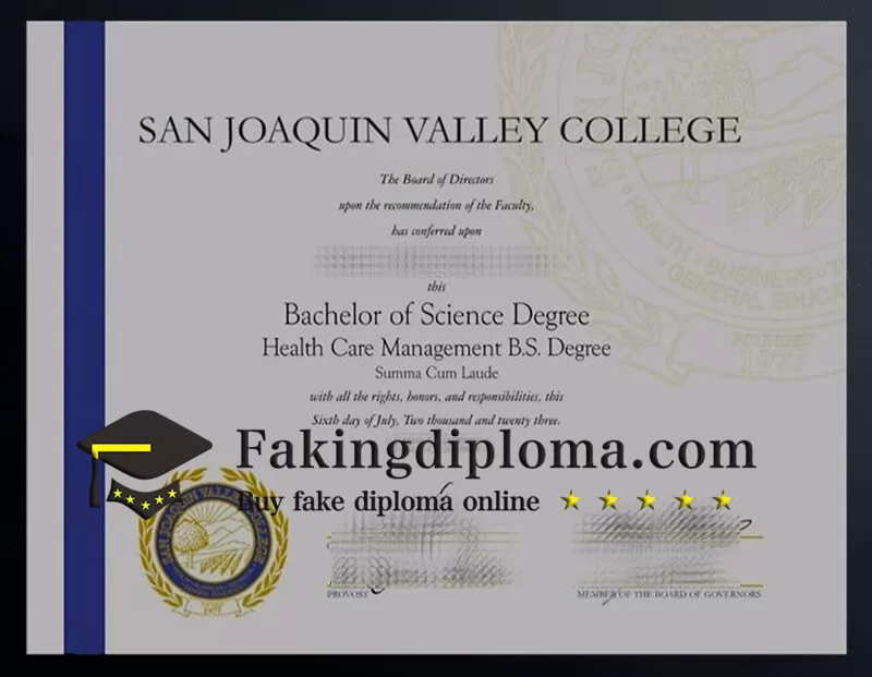 Buy San Joaquin Valley College diploma